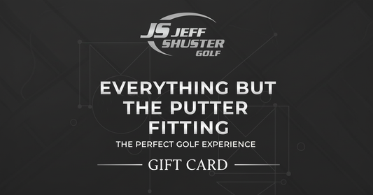 Giftcard - Everything But The Putter Fitting